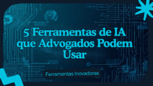 Ilustração abstrata em azul-marinho e ciano representando ferramentas de inteligência artificial para advogados, com elementos de tecnologia e balança da justiça